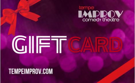 Tempe Improv Gift Card