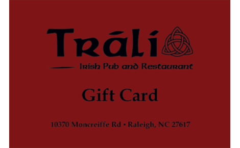 eGift card image of the Tral'Li Irish Pub logo on a red background with the text 